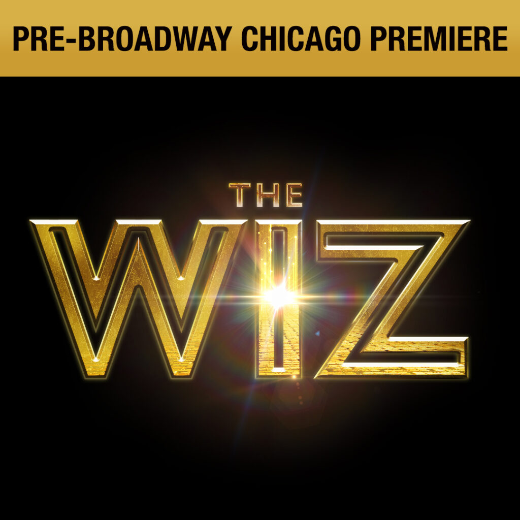 The Wiz at Broadway in Chicago