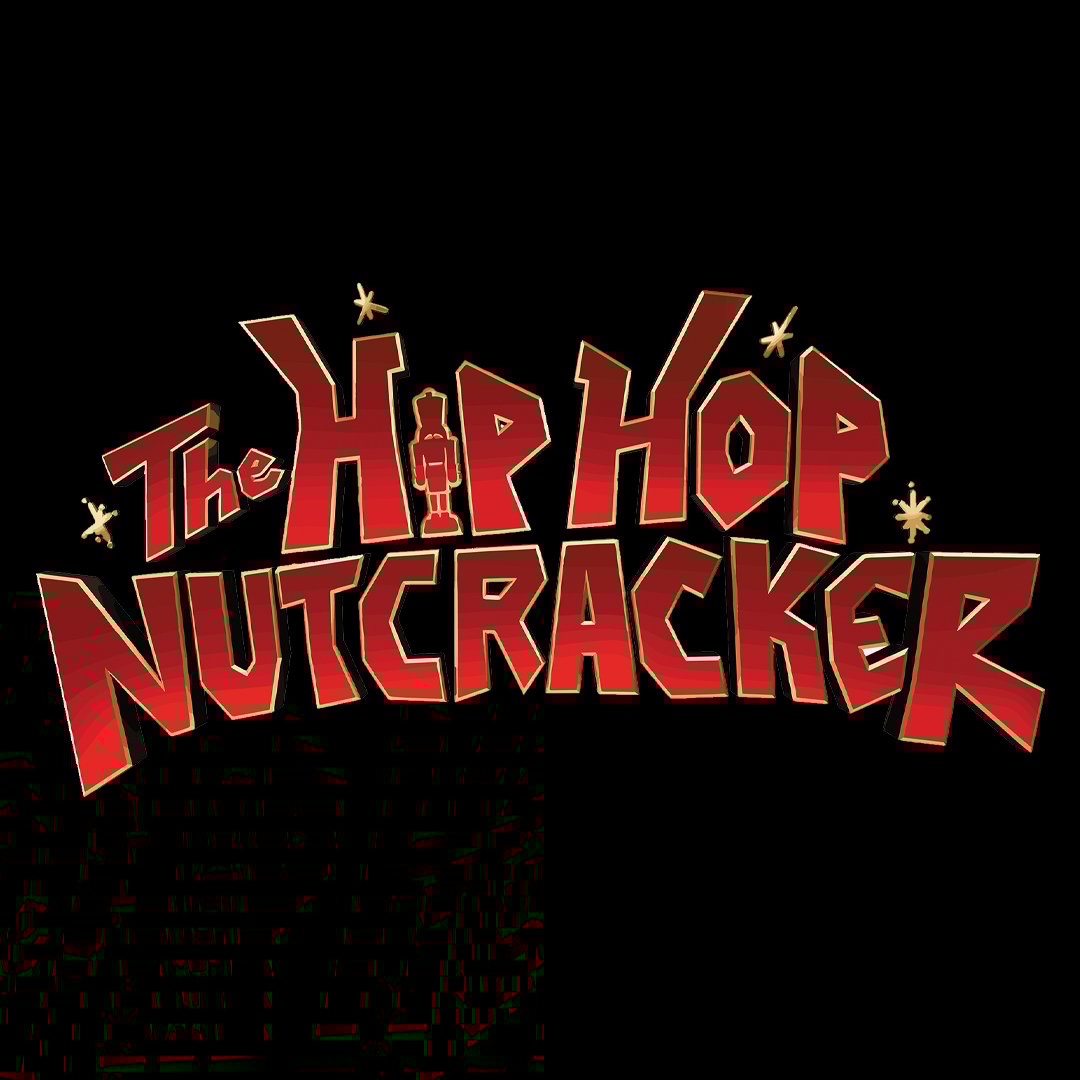 The Hip Hop Nutcracker Broadway In Chicago
