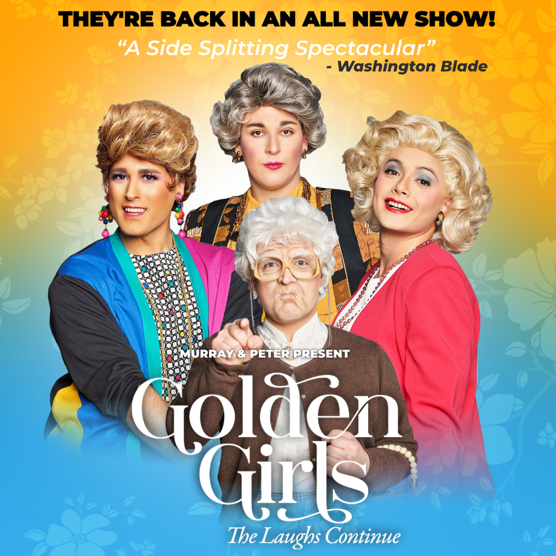Golden Girls Live Chicago The Laughs Continue Onstage