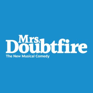 Mrs. Doubtfire at Broadway in Chicago